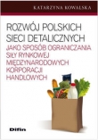 Rozwój polskich sieci detalicznych