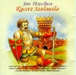 Rycerz Szaławiła. Przygoda Króla Jegomości (CD)