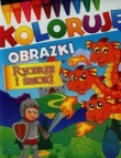 Rycerze i smoki Koloruję obrazki