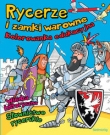 Rycerze i zamki warowne