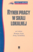 Rynek pracy w skali lokalnej