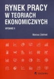 Rynek pracy w teoriach ekonomicznych