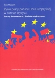 Rynki pracy państw Unii Europejskiej w okresie kryzysu.
