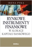 Rynkowe instrumenty finansowe w alokacji kapitału bankowego