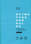 Rytmetyka chóralna w ćwiczeniach i podpowiedziach Ćwiczenia