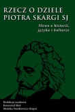 Rzecz o dziele Piotr Skargi