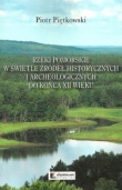 Rzeki pomorskie w świetle źródeł historycznych i archeologicznych do końca XII wieku