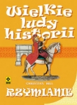Rzymianie Wielkie ludy historii