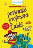 Sami czytamy Detektyw zagadka Porwanie profesora Żabki