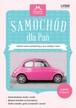 Samochód dla Pań. Poradniki na obcasach
