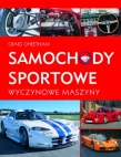 Samochody sportowe. Wyczynowe maszyny