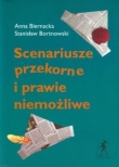 Scenariusze przekorne i prawie niemożliwe