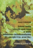 Schyłek neolitu i początki epoki brązu w strefie południowo-zachodniobałtyckiej