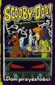 Scooby - Doo! Pogromcy komiksów. Część 5. Dom przyszłości