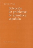Seleccion de problemas de gramatica espanola