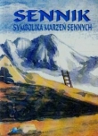 Sennik. Symbolika marzeń sennych