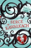 Serce w kawałkach. Tom 2