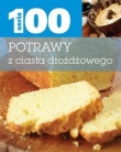 Seria 100 Potrawy z ciasta drożdzowego