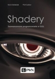 Shadery Zaawansowane programowanie w GLSL.