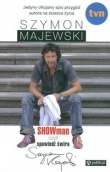 Showman, czyli spowiedź świra - Szymon Majewski