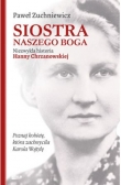 Siostra naszego Boga