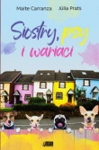 Siostry, psy i inni wariaci