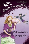 Siostry wampirki Pełnokrwiste przygody