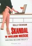 Skandal w wielkim mieście Skrzynka mejlowa Holly 2