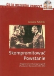 Skompromitować Powstanie t.1