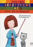 Skrzypcowe ABC Szkoła gry na skrzypcach Część I i II