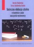 Skuteczna edukacja szkolna w kontekście zadań nauczyciela-wychowawcy