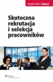 Skuteczna rekrutacja i selekcja pracowników