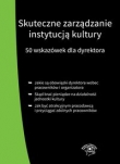 Skuteczne zarządzanie instytucją kultury