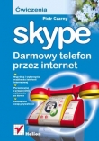 Skype. Darmowy telefon przez internet. Ćwiczenia