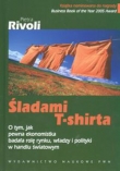 Śladami T-Shirta. O tym, jak pewna ekonomistka badała rolę rynku, władzy i polityki w handlu światowym