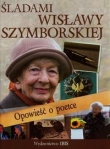 Śladami Wisławy Szymborskiej