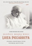 Słońce mojej woli Luiza Piccarreta