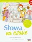 Słowa na czasie 2 Podręcznik do kształcenia językowego z ćwiczeniami