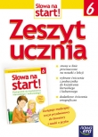 Słowa na start. Klasa 6, szkoła podstawowa. Język polski. Zeszyt ćwiczeń