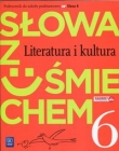 Słowa z uśmiechem. Klasa 6, szkoła podstawowa, język polski, podręcznik, kszt. lit. i kult.