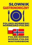 Słownik gastronomiczny polsko-norweski ? norwesko-polski