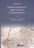 Słownik historyczny Nowej Marchii w średniowieczu Tom 2