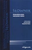 Slownik Kompendium wiedzy nauczyciela i rodzica