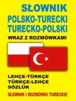 Słownik polsko turecki turecko polski wraz z rozmówkami Słownik i rozmówki tureckie
