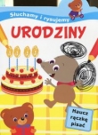 Słuchamy i rysujemy Urodziny