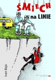 ŚMIECH NA LINIE BR. STAPIS 9788379670536