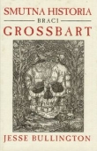 Smutna historia braci Grossbart
