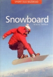 Snowboard. Sport dla każdego