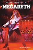 So Far... So Good... So Megadeth Historia zespołu
