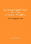 Socjolingwistyczne badania w teorii i praktyce. Ujęcie interdyscyplinarne. Tom 6